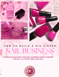 How to set up a 6 figure nail business